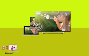 Miracast چیست ؟ میراکست چه کاربردی دارد ؟
